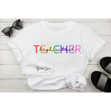 Load image into Gallery viewer, Rainbow Teacher Shirt
